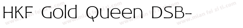 HKF Gold Queen DSB字体转换